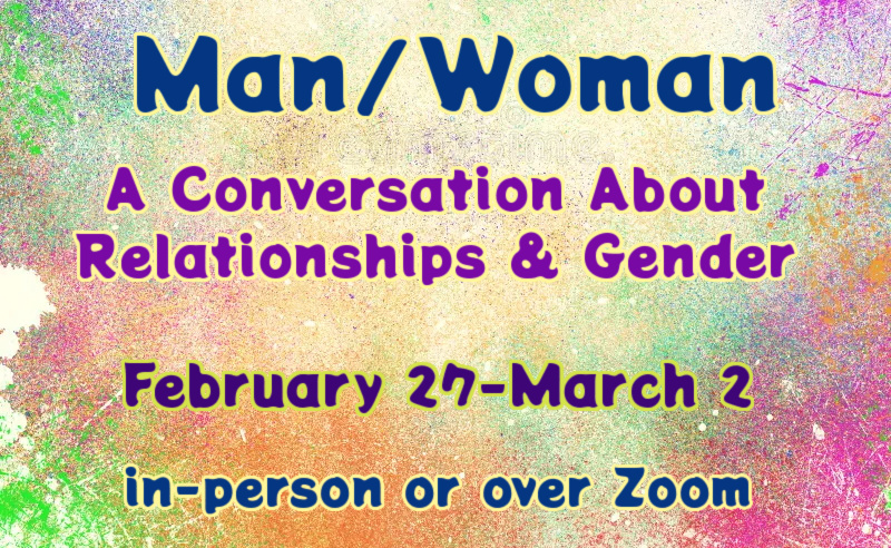 Man/Woman - A Conversation About Relationships and Gender description